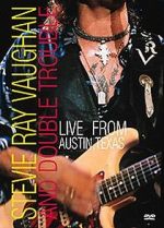 Watch Stevie Ray Vaughan & Double Trouble: Live from Austin, Texas Zmovie