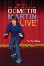 Watch Demetri Martin: Live (At the Time) Zmovie
