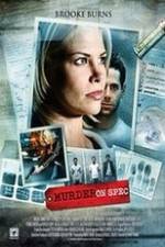 Watch Murder on Spec Zmovie