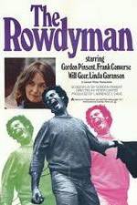 Watch The Rowdyman Zmovie