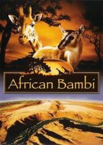 Watch African Bambi Zmovie
