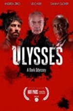 Watch Ulysses: A Dark Odyssey Zmovie