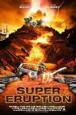 Watch Super Eruption Zmovie