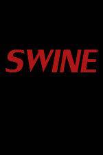 Watch Swine Zmovie