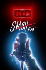 Watch SlashFM Zmovie