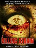 Watch The Killing Strain Zmovie