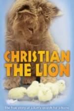 Watch Christian the lion Zmovie