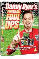 Watch Danny Dyer's Football Foul Ups Zmovie