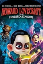 Watch Howard Lovecraft & the Undersea Kingdom Zmovie