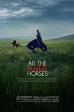 Watch All the Wild Horses Zmovie