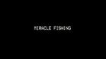 Watch Miracle Fishing: Kidnapped Abroad Zmovie