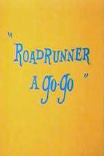 Watch Roadrunner a Go-Go Zmovie