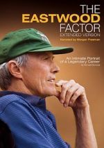 Watch The Eastwood Factor Zmovie