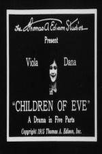 Watch Children of Eve Zmovie