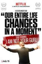 Watch Tony Robbins: I Am Not Your Guru Zmovie