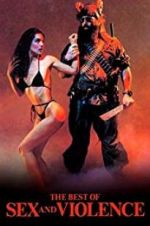 Watch The Best of Sex and Violence Zmovie