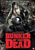 Watch Bunker of the Dead Zmovie