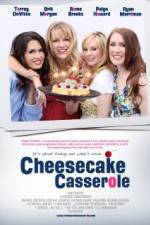 Watch Cheesecake Casserole Zmovie