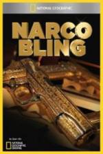 Watch National Geographic Narco Bling Zmovie