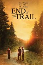 Watch End of the Trail Zmovie