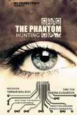 Watch Hunting the Phantom Zmovie