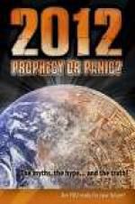 Watch 2012: Prophecy or Panic? Zmovie