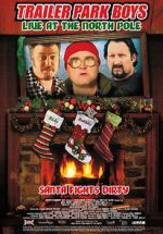 Watch Trailer Park Boys: Live at the North Pole Zmovie