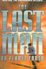 Watch The Last Man on Planet Earth Zmovie