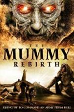 Watch The Mummy Rebirth Zmovie