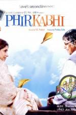 Watch Phir Kabhi Zmovie