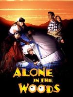 Watch Alone in the Woods Zmovie