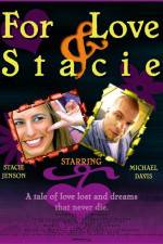 Watch For Love & Stacie Zmovie