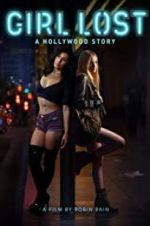 Watch Girl Lost: A Hollywood Story Zmovie