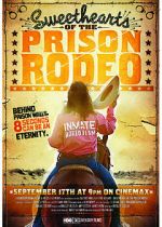 Watch Sweethearts of the Prison Rodeo Zmovie