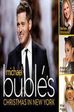 Watch Michael Buble\'s Christmas in New York Zmovie