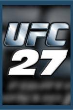 Watch UFC 27 Ultimate Bad Boyz Zmovie