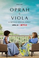 Watch Oprah + Viola: A Netflix Special Event (TV Special 2022) Zmovie