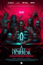 Watch A Night of Horror: Nightmare Radio Zmovie