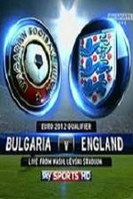 Watch Bulgaria vs England Zmovie