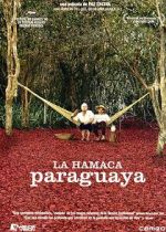 Watch Paraguayan Hammock Zmovie