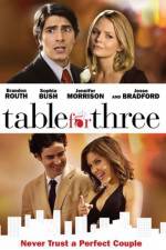 Watch Table for Three Zmovie