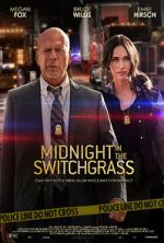 Watch Midnight in the Switchgrass Zmovie