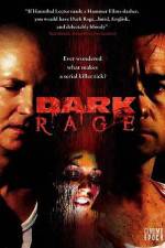 Watch Dark Rage Zmovie