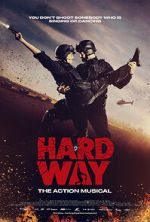 Watch Hard Way: The Action Musical (Short 2017) Zmovie