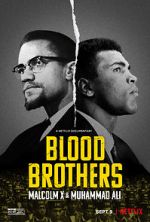 Watch Blood Brothers: Malcolm X & Muhammad Ali Zmovie