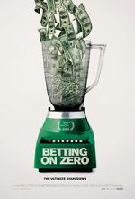 Watch Betting on Zero Zmovie