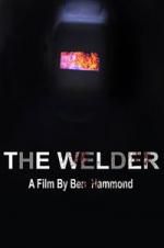 Watch The Welder Zmovie