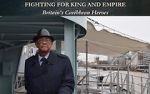 Watch Fighting for King and Empire: Britain\'s Caribbean Heroes Zmovie