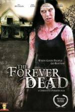 Watch Forever Dead Zmovie