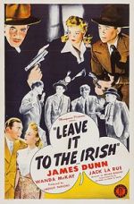 Watch Leave It to the Irish Zmovie